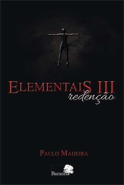 ELEMENTAIS III: REDENÇÃO