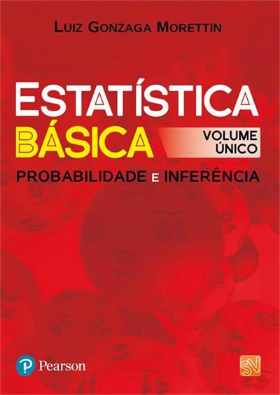 ESTATISTICA BASICA: PROBABILIDADE E INFERENCIA