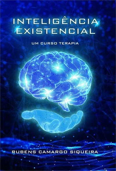 INTELIGENCIA EXISTENCIAL: UM CURSO TERAPIA