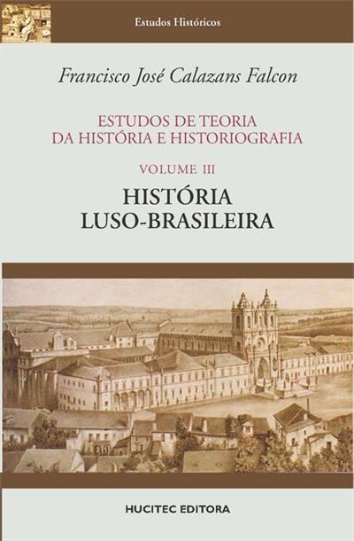 ESTUDOS DE TEORIA DA HISTORIA E...LUSO-BRASILEIRA