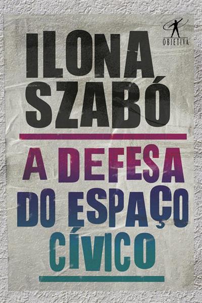 A DEFESA DO ESPAÇO CIVICO