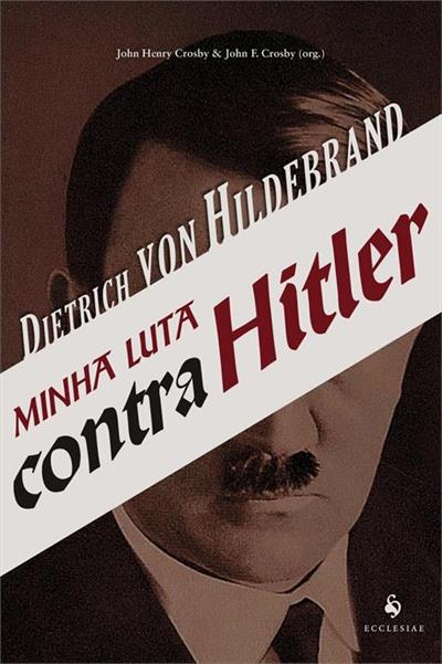 MINHA LUTA CONTRA HITLER