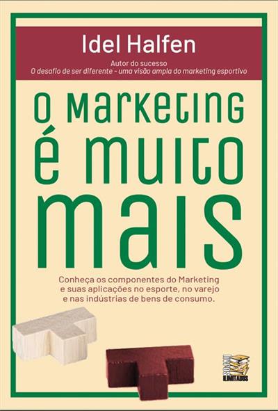 O MARKETING É MUITO MAIS