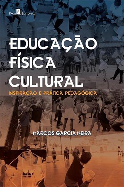 EDUCAÇAO FISICA CULTURAL: INSPIRAÇAO E...PEDAGOGICA