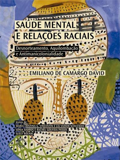 SAUDE MENTAL E RELAÇOES...ANTIMANICOLONIALIDADE