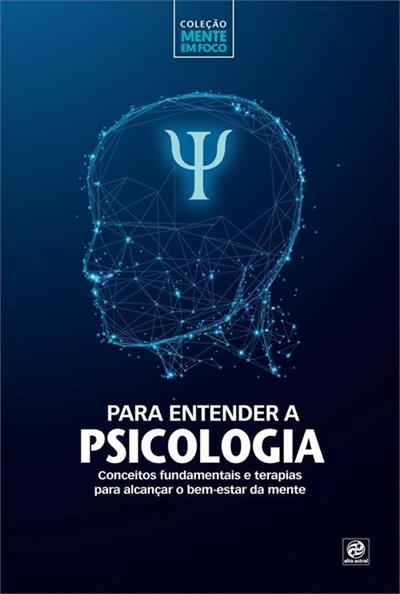PARA ENTENDER A PSICOLOGIA