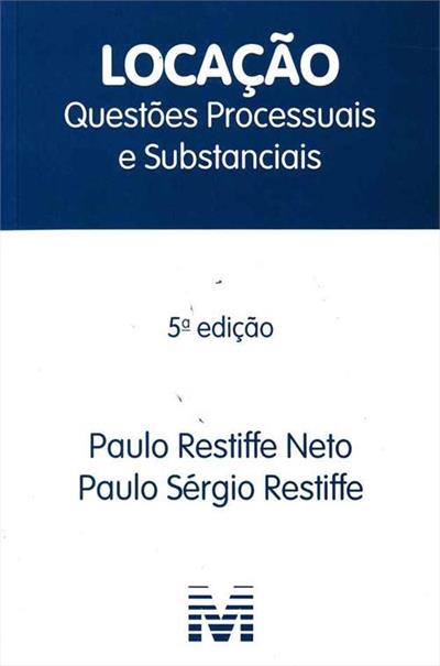 LOCAÇAO: QUESTOES PROCESSUAIS E SUBSTANCIAIS