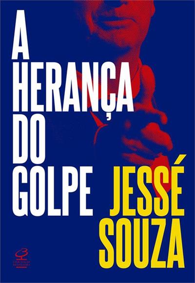 A HERANÇA DO GOLPE