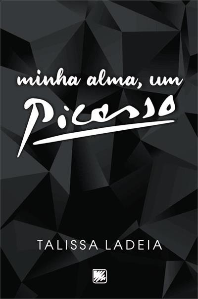 MINHA ALMA, UM PICASSO