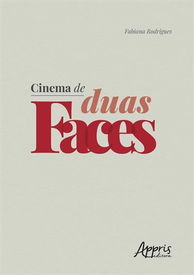 CINEMA DE DUAS FACES