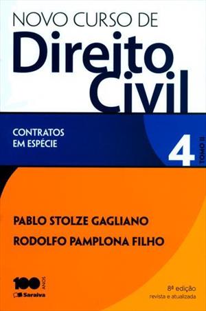 NOVO CURSO DE DIREITO CIVIL: CONTRATOS EM ESPECIE