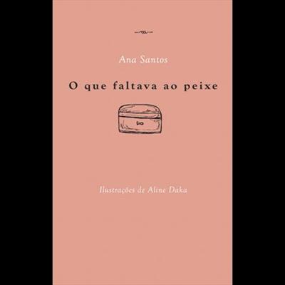 O QUE FALTAVA AO PEIXE