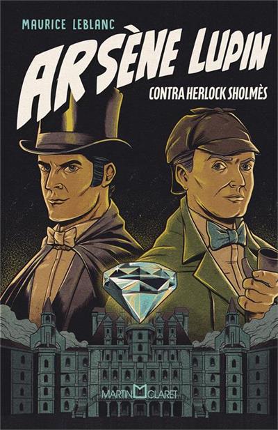 ARSENE LUPIN CONTRA HERLOCK SHOLMES
