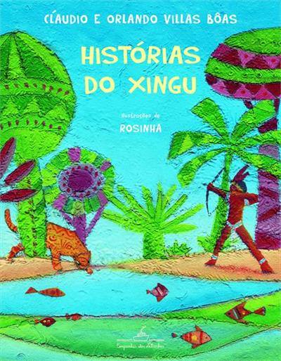 HISTORIAS DO XINGU