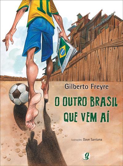 O OUTRO BRASIL QUE VEM AI