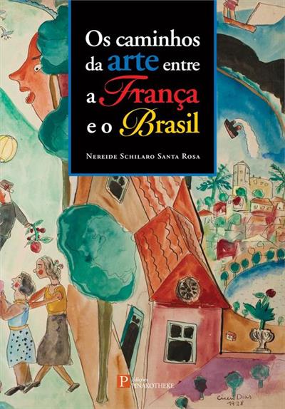 OS CAMINHOS DA ARTE ENTRE A FRANÇA E O BRASIL