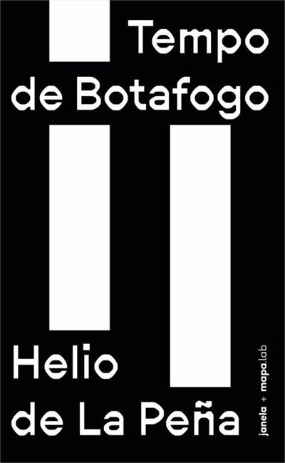TEMPO DE BOTAFOGO