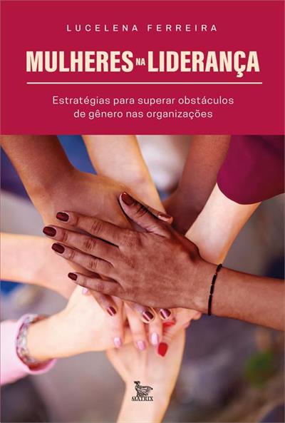 MULHERES NA LIDERANÇA: ESTRATEGIAS...ORGANIZAÇÕES
