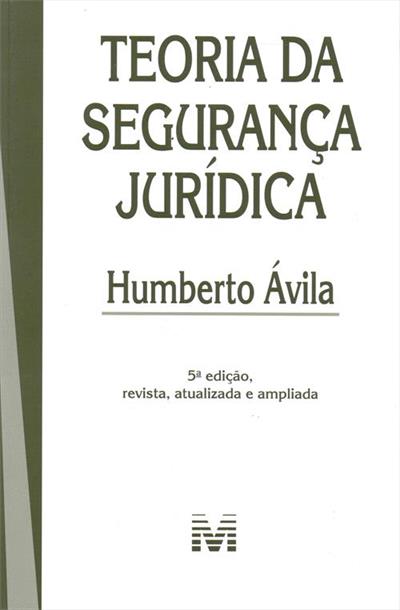 TEORIA DA SEGURANÇA JURIDICA