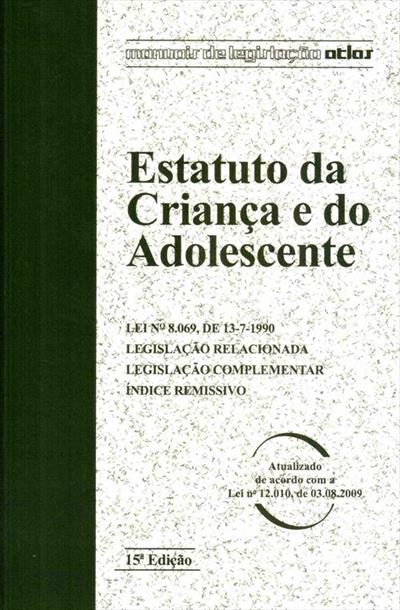 ESTATUTO DA CRIANÇA E DO ADOLESCENTE