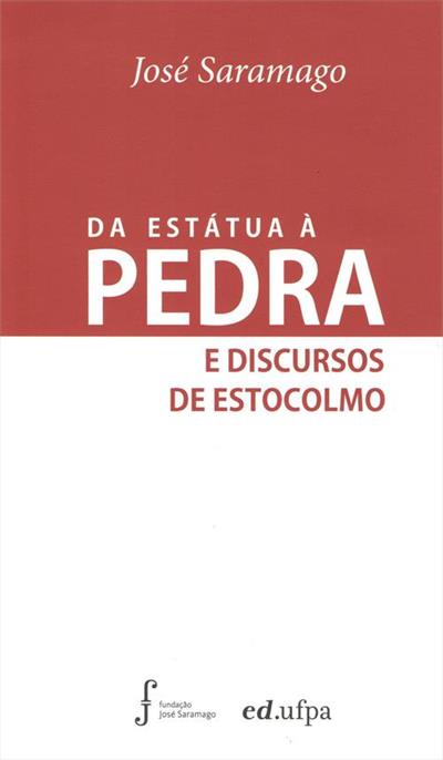DA ESTATUA A PEDRA E DISCURSOS DE ESTOCOLMO