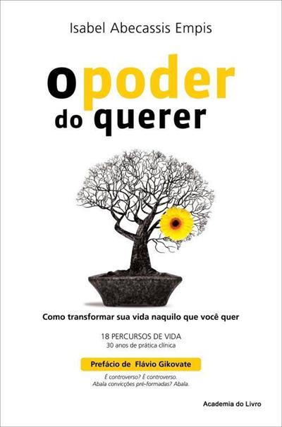 O PODER DO QUERER: COMO TRANSFORMAR SUA VIDA...QUER