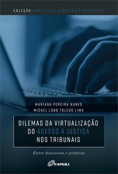 DILEMAS DA VIRTUALIZAÇAO DO ACESSO A...TRIBUNAIS