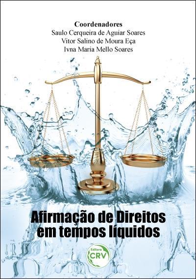 AFIRMAÇAO DE DIREITOS EM TEMPOS LIQUIDOS