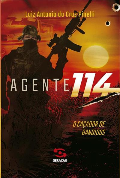 AGENTE 114: O CAÇADOR DE BANDIDOS
