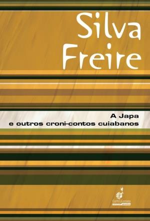 A JAPA E OUTROS CRONI-CONTOS CUIABANOS