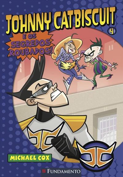 JOHNNY CATBISCUIT E OS SEGREDOS ROUBADOS