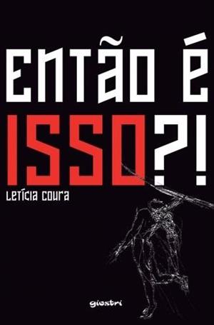 ENTÃO É ISSO?