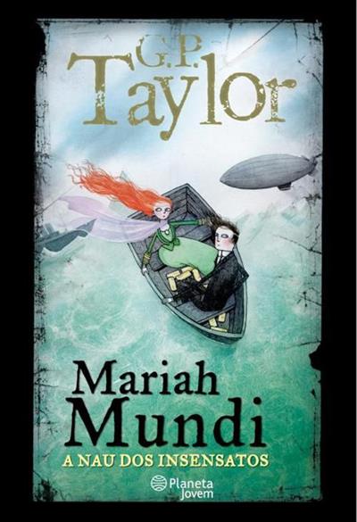 MARIAH MUNDI: A NAU DOS INSENSATOS