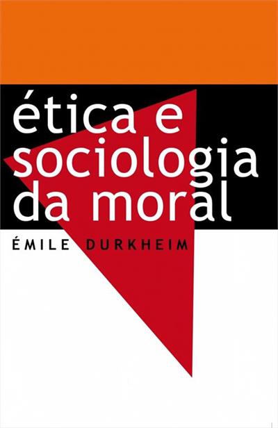 ETICA E SOCIOLOGIA DA MORAL