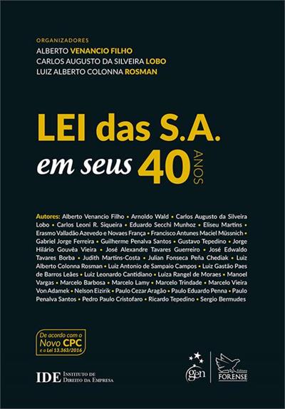 LEI DAS S. A. EM SEUS 40 ANOS