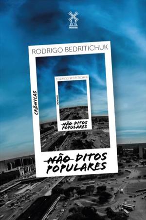 NAO DITOS POPULARES: CRONICAS