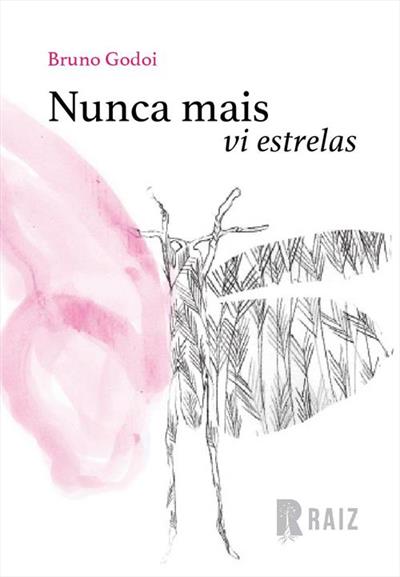 NUNCA MAIS VI ESTRELAS