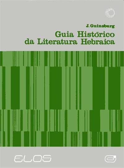 GUIA HISTORICO DA LITERATURA HEBRAICA