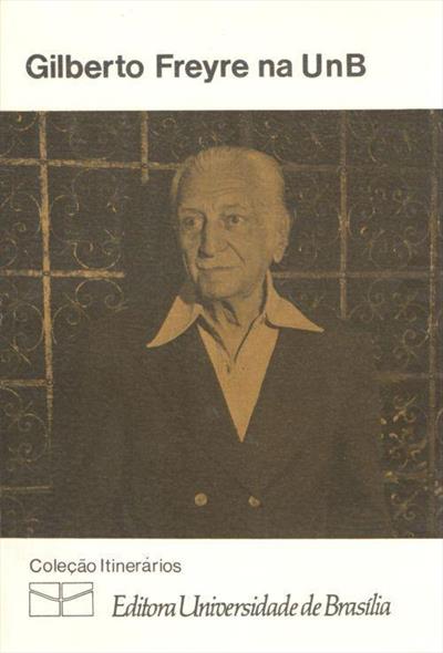 GILBERTO FREYRE NA UNB