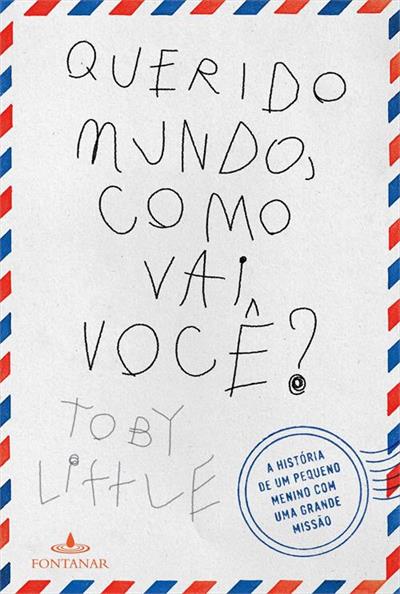 QUERIDO MUNDO, COMO VAI VOCE?