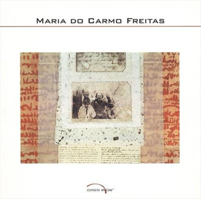 MARIA DO CARMO FREITAS: DEPOIMENTO