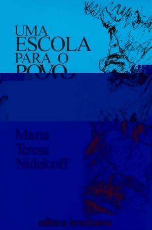 UMA ESCOLA PARA O POVO