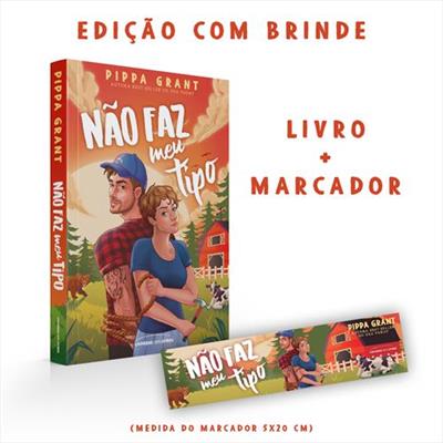 NÃO FAZ MEU TIPO- EDIÇÃO COM BRINDE