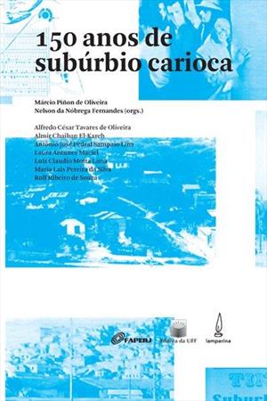 150 ANOS DE SUBURBIO CARIOCA