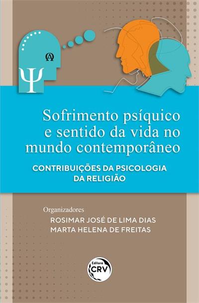SOFRIMENTO PSIQUICO E SENTIDO DA VIDA NO...RELIGIAO
