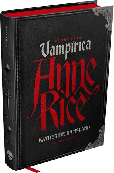 ANNE RICE - BIOGRAFIA VAMPÍRICA