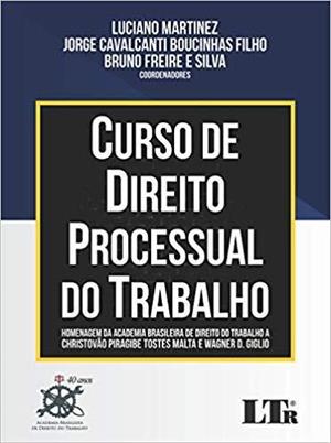 CURSO DE DIREITO PROCESSUAL DO TRABALHO