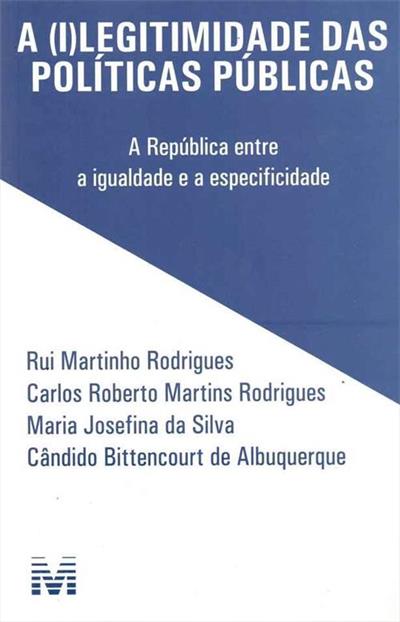 A (I)LEGITIMIDADE DAS POLITICAS...ESPECIFICIDADE