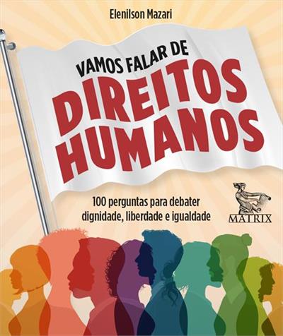 VAMOS FALAR DE DIREITOS HUMANOS: 10...IGUALDADE