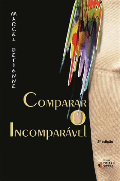 COMPARAR O INCOMPARAVEL